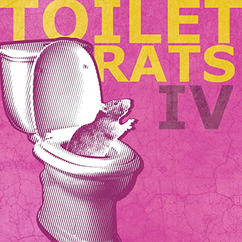 Toilet Rats Iv [Musikkassette] von Steadfast Records