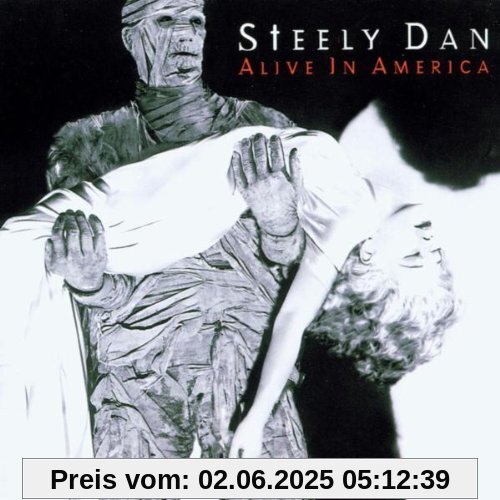 Alive in America von Steely Dan