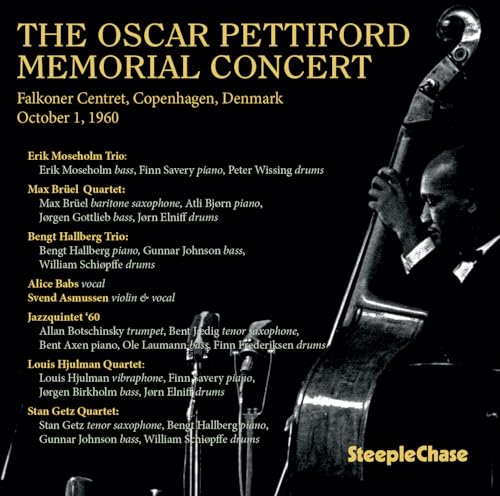 The Oscar Pettiford Memorial Concert von Steeplechase (Fenn Music)