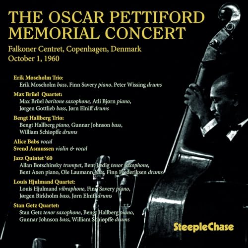 The Oscar Pettiford Memorial Concert von Steeplechase (Fenn Music)