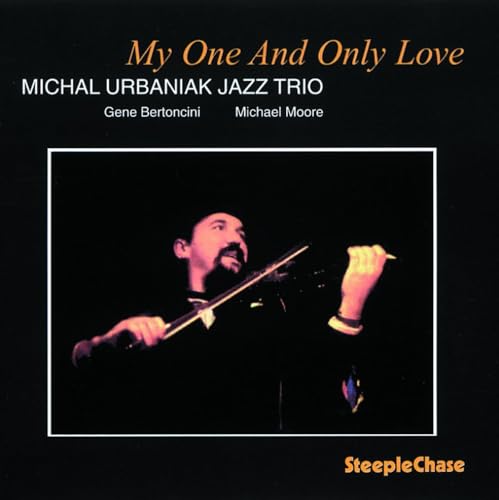 My One & Only Love [Vinyl LP] von Steeplechase