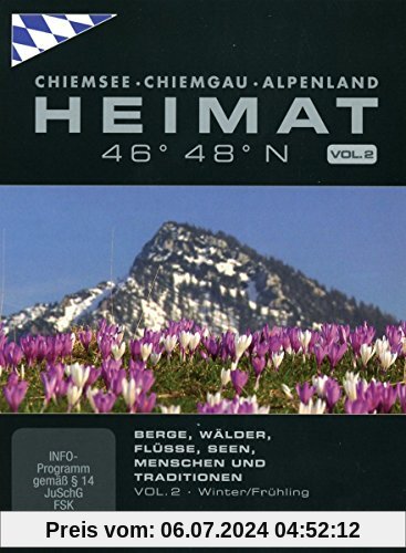Bayern | HEIMAT 46° 48° N - Chiemsee, Chiemgau, Alpenland, Vol. 2 von Stefan Erdmann