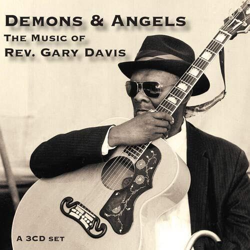 Demons & Angels - The Music Of Rev. Gary Davis von Stefan Grossman's Guitar Workshop