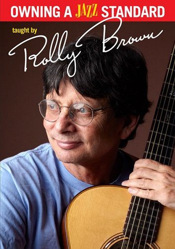 Rolly Brown: Owning A Jazz Standard (DVD) von Stefan Grossman's Guitar Workshop