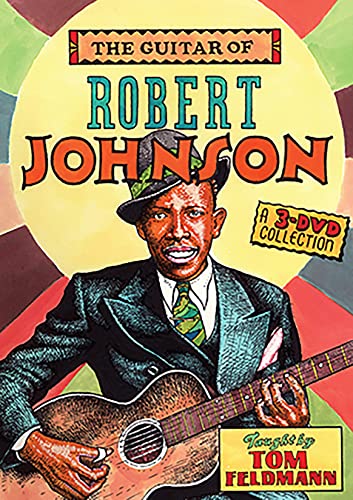The Guitar of Robert Johnson [3 DVDs] von Music Sales