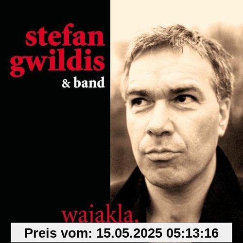 Wajakla von Stefan Gwildis