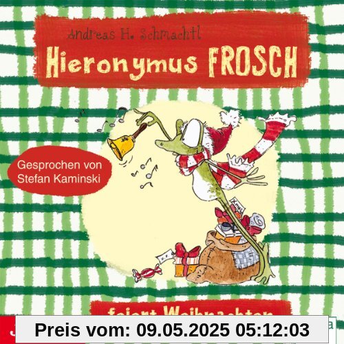 Hieronymus Frosch Feiert Weihnachten von Stefan Kaminski