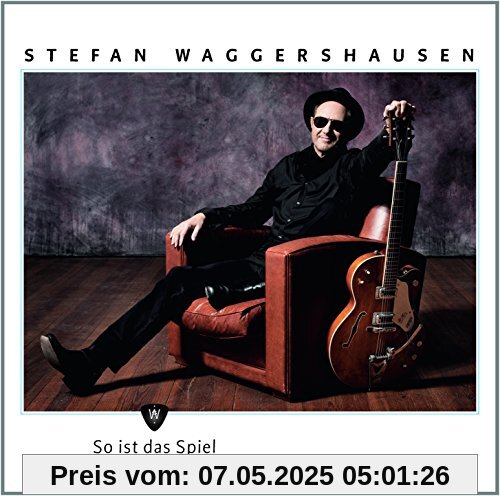 So Ist das Spiel (mit Alice) von Stefan Waggershausen