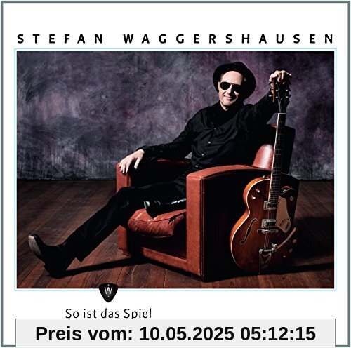 So Ist das Spiel (mit Alice) von Stefan Waggershausen