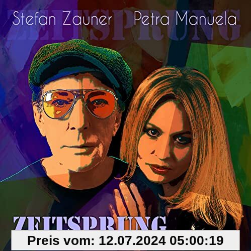 Zeitsprung von Stefan Zauner & Petra Manuela