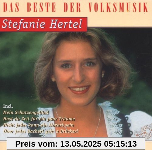Das Beste Von Stefanie Hertel von Stefanie Hertel