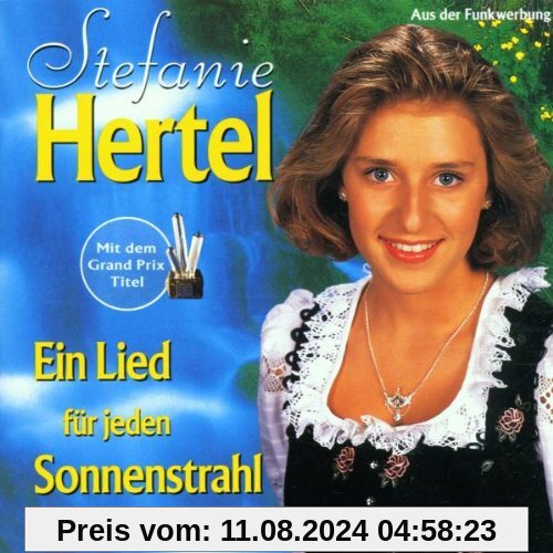 Ein Lied für jeden Sonnenstrahl von Stefanie Hertel