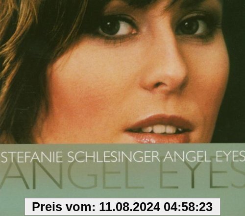 Angel Eyes von Stefanie Schlesinger