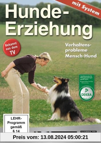 Hundeerziehung mit System: Verhaltensprobleme Mensch-Hund von Stefanie Weinrich