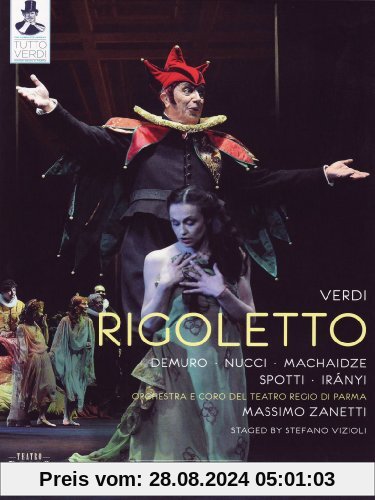 Tutto Verdi: Rigoletto (Teatro Regio di Parma) von Stefano Vizioli