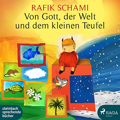 Von Gott,der Welt und dem Kleinen Teufel von Steinbach Sprechende
