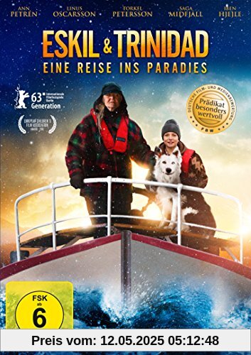 Eskil und Trinidad - Eine Reise ins Paradies (Prädikat: Besonders Wertvoll) von Stephan Apelgren