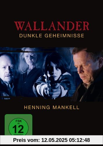 Wallander - Dunkle Geheimnisse Wallander - Dunkle Geheimnisse von Stephan Apelgren