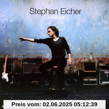 Louanges von Stephan Eicher
