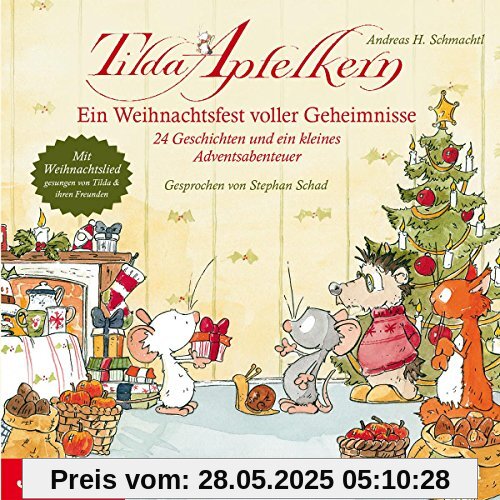 Tilda Apfelkern.Ein Weihnachtsfest Voller Geheimn von Stephan Schad