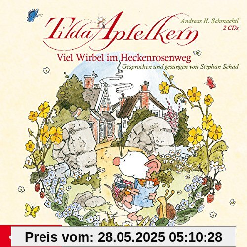 Tilda Apfelkern.Viel Wirbel im Heckenrosenweg von Stephan Schad