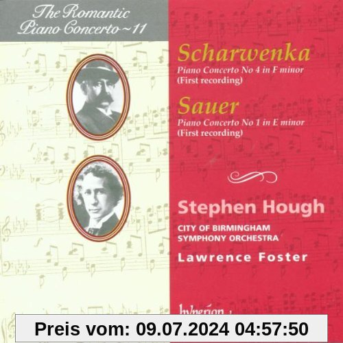 The Romantic Piano Concerto - Vol. 11 (Scharwenka / Sauer) von Stephen Hough