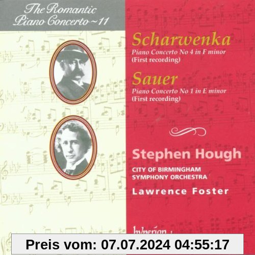 The Romantic Piano Concerto - Vol. 11 (Scharwenka / Sauer) von Stephen Hough