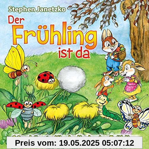 Der Frühling ist da Der Frühling ist da von Stephen Janetzko