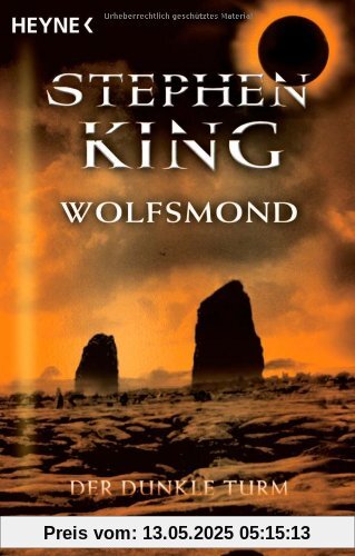 Der Dunkle Turm, Band 5: Wolfsmond von Stephen King
