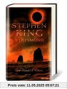 Wolfsmond. Der dunkle Turm Wolfsmond. Der dunkle Turm von Stephen King