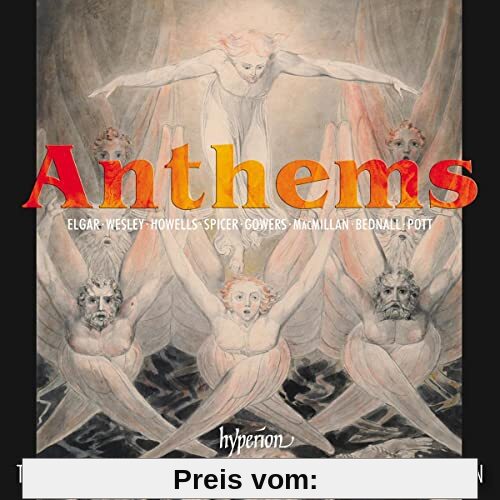 Anthems Vol. 1 - Chorwerke von Howells, Elgar, Wesley u.a. von Stephen Layton
