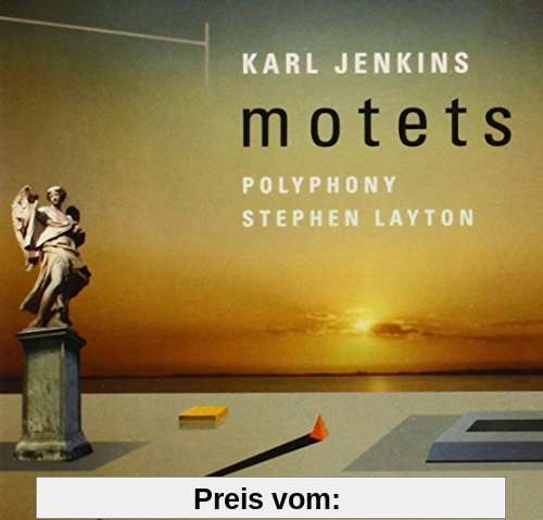 Karl Jenkins Motetten von Stephen Layton