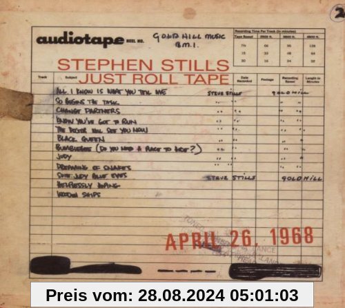 Just Roll Tape von Stephen Stills