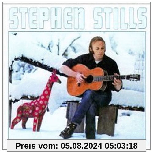 Stephen Stills - First von Stephen Stills