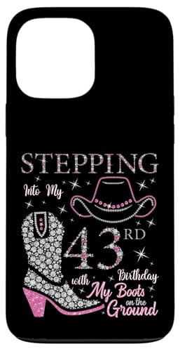 Ich trete in meinen 43. Geburtstag mit meinen Stiefeln auf dem Boden Hülle für iPhone 13 Pro Max Ich trete in meinen 43. Geburtstag mit meinen Stiefeln auf dem Boden Hülle für iPhone 13 Pro Max von Stepping Into My Birthday Cowgirls B-Day Party