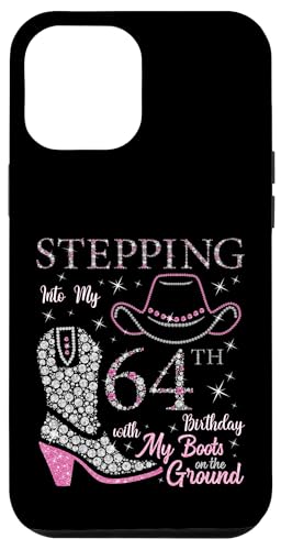 Ich trete in meinen 64. Geburtstag mit meinen Stiefeln auf dem Boden Hülle für iPhone 12 Pro Max Ich trete in meinen 64. Geburtstag mit meinen Stiefeln auf dem Boden Hülle für iPhone 12 Pro Max von Stepping Into My Birthday Cowgirls B-Day Party