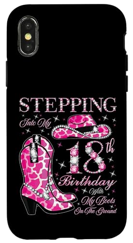 Ich trete in meinen 18. Geburtstag mit meinen Stiefeln auf dem Boden Hülle für iPhone X/XS von Stepping Into My Birthday Cowgirls Birthday Party