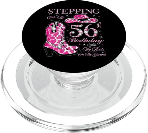 Ich trete in meinen 56. Geburtstag mit meinen Stiefeln auf dem Boden PopSockets PopGrip für MagSafe Ich trete in meinen 56. Geburtstag mit meinen Stiefeln auf dem Boden PopSockets PopGrip für MagSafe von Stepping Into My Birthday Cowgirls Birthday Party