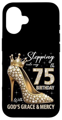 Mit Gottes Gnade und Barmherzigkeit in meinen 75. Geburtstag treten Hülle für iPhone 16 Mit Gottes Gnade und Barmherzigkeit in meinen 75. Geburtstag treten Hülle für iPhone 16 von Stepping Into My Birthday Heel & Crown B-day Ideas