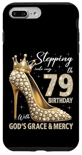 Mit Gottes Gnade und Barmherzigkeit in meinen 79. Geburtstag treten Hülle für iPhone 7 Plus/8 Plus Mit Gottes Gnade und Barmherzigkeit in meinen 79. Geburtstag treten Hülle für iPhone 7 Plus/8 Plus von Stepping Into My Birthday Heel & Crown B-day Ideas