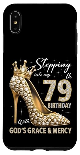 Mit Gottes Gnade und Barmherzigkeit in meinen 79. Geburtstag treten Hülle für iPhone XS Max Mit Gottes Gnade und Barmherzigkeit in meinen 79. Geburtstag treten Hülle für iPhone XS Max von Stepping Into My Birthday Heel & Crown B-day Ideas