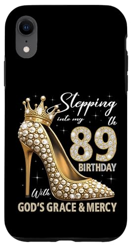 Mit Gottes Gnade und Barmherzigkeit in meinen 89. Geburtstag treten Hülle für iPhone XR Mit Gottes Gnade und Barmherzigkeit in meinen 89. Geburtstag treten Hülle für iPhone XR von Stepping Into My Birthday Heel & Crown B-day Ideas