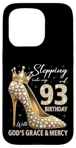 Mit Gottes Gnade und Barmherzigkeit in meinen 93. Geburtstag treten Hülle für iPhone 15 Pro Mit Gottes Gnade und Barmherzigkeit in meinen 93. Geburtstag treten Hülle für iPhone 15 Pro von Stepping Into My Birthday Heel & Crown B-day Ideas