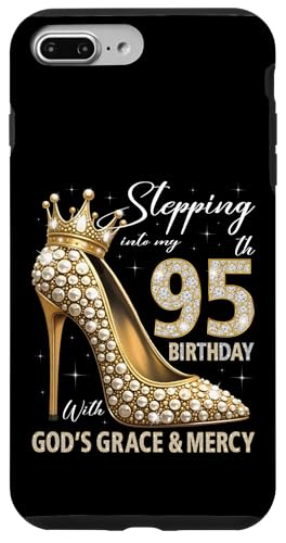 Mit Gottes Gnade und Barmherzigkeit in meinen 95. Geburtstag treten Hülle für iPhone 7 Plus/8 Plus Mit Gottes Gnade und Barmherzigkeit in meinen 95. Geburtstag treten Hülle für iPhone 7 Plus/8 Plus von Stepping Into My Birthday Heel & Crown B-day Ideas