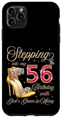 Mit Gottes Gnade und Barmherzigkeit in meinen 56. Geburtstag treten Hülle für iPhone 11 Pro Max Mit Gottes Gnade und Barmherzigkeit in meinen 56. Geburtstag treten Hülle für iPhone 11 Pro Max von Stepping Into My Birthday It's My Birthday Party