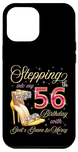Mit Gottes Gnade und Barmherzigkeit in meinen 56. Geburtstag treten Hülle für iPhone 12 Pro Max Mit Gottes Gnade und Barmherzigkeit in meinen 56. Geburtstag treten Hülle für iPhone 12 Pro Max von Stepping Into My Birthday It's My Birthday Party