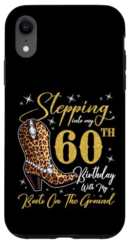 Ich trete in meinen 60. Geburtstag mit meinen Stiefeln auf dem Boden Hülle für iPhone XR Ich trete in meinen 60. Geburtstag mit meinen Stiefeln auf dem Boden Hülle für iPhone XR von Stepping Into My Birthday Party Cowgirl Style