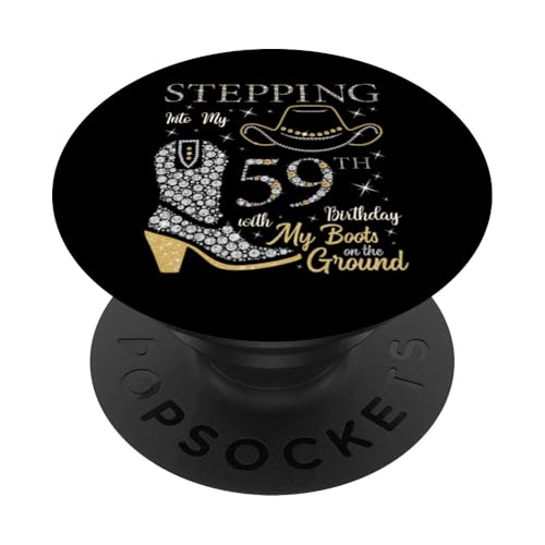 Ich trete in meinen 59. Geburtstag mit meinen Stiefeln auf dem Boden PopSockets Klebender PopGrip Ich trete in meinen 59. Geburtstag mit meinen Stiefeln auf dem Boden PopSockets Klebender PopGrip von Stepping Into My Birthday & My Boots On The Ground