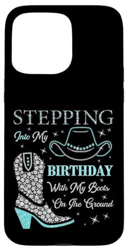 Ich trete mit meinen Stiefeln auf dem Boden in meinen Geburtstag Hülle für iPhone 15 Pro Max Ich trete mit meinen Stiefeln auf dem Boden in meinen Geburtstag Hülle für iPhone 15 Pro Max von Stepping Into My Birthday & My Boots On The Ground