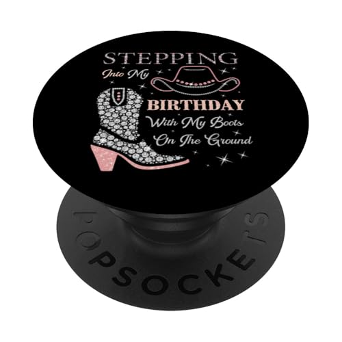 Ich trete mit meinen Stiefeln auf dem Boden in meinen Geburtstag PopSockets Klebender PopGrip Ich trete mit meinen Stiefeln auf dem Boden in meinen Geburtstag PopSockets Klebender PopGrip von Stepping Into My Birthday & My Boots On The Ground